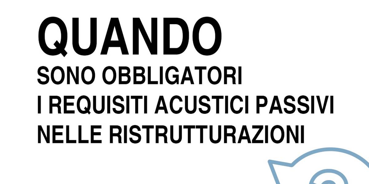 Quando sono obbligatori i RAP nelle ristrutturazioni